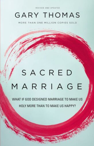 9780310337379 Sacred Marriage : What If God Designed Marriage To Make Us Holy More Than T