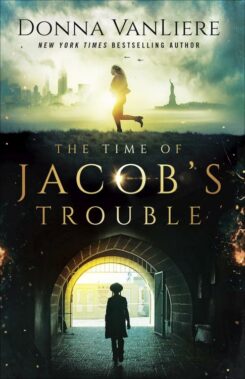 9780736978750 Time Of Jacobs Trouble