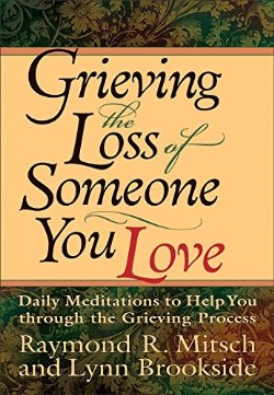 9780800725501 Grieving The Loss Of Someone You Love (Reprinted)