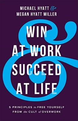 9780801094699 Win At Work And Succeed At Life