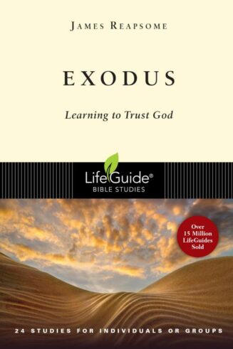 9780830830237 Exodus : Learning To Trust God (Student/Study Guide)