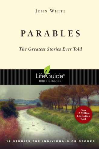 9780830830374 Parables : The Greatest Stories Ever Told (Student/Study Guide)