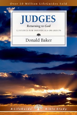 9780830830404 Judges : Returning To God (Student/Study Guide)
