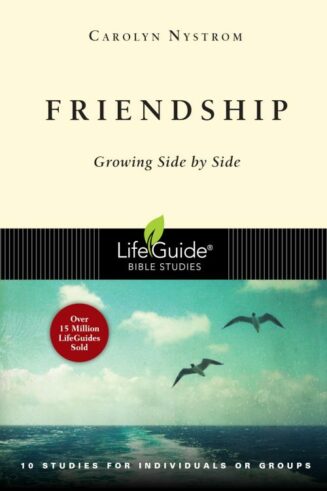9780830830763 Friendship : Growing Side By Side (Student/Study Guide)