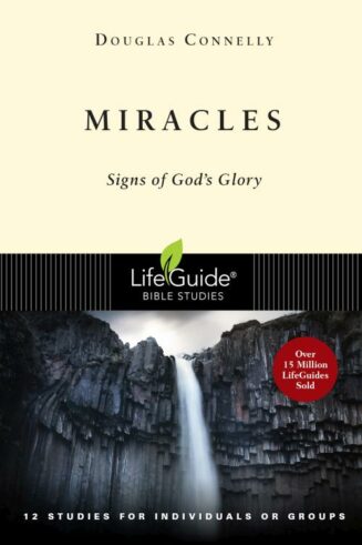 9780830830879 Miracles : Signs Of Gods Glory (Student/Study Guide)