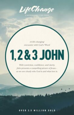 9780891091141 1-3 John : A Life Changing Encounter With Gods Word (Student/Study Guide)