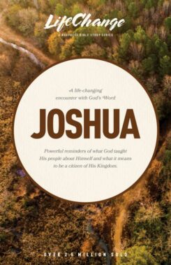 9780891091219 Joshua : Life Changing Encounter With Gods Word From The Book Of Joshua (Student