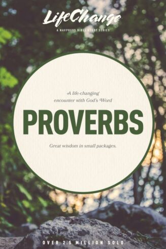 9780891093480 Proverbs : A Life Changing Encounter With Gods Word From The Book Of Prover (Stu