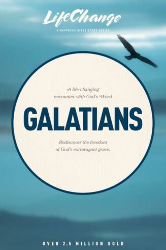 9780891095620 Galatians : A Life Changing Encounter With Gods Word From The Book Of Galat (Stu