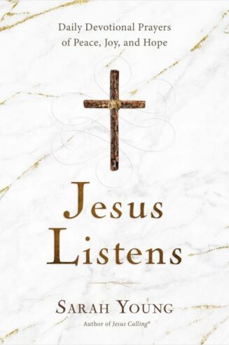 9781400215584 Jesus Listens : Daily Devotional Prayers Of Peace