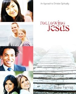 9781486601820 Following Jesus : An Approach To Christian Spirituality
