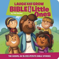 9781546017493 Laugh And Grow Bible For Little Ones