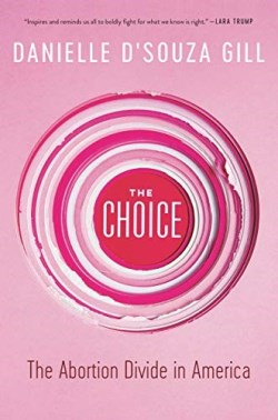 9781546099871 Choice : The Abortion Divide In America