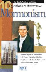 9781596361171 10 Questions And Answers On Mormonism Pamphlet