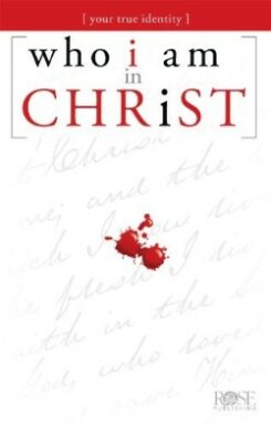 9781596363908 Who I Am In Christ Pamphlet