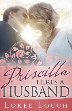 9781603747219 Priscilla Hires A Husband
