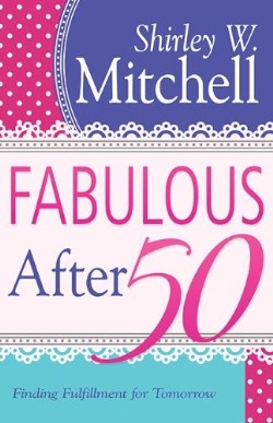 9781603747370 Fabulous After 50