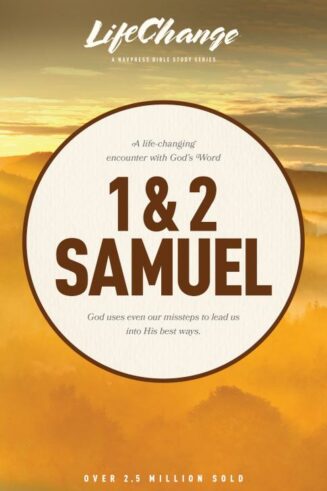 9781615217342 1-2 Samuel : A Life Changing Encounter With Gods Word God Uses Even Our Mis