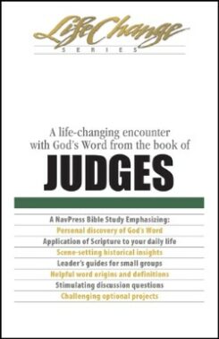 9781615217373 Judges : A Life Changing Encounter With Gods Word From The Book Of Judges