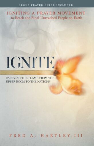 9781619583085 Ignite : Carrying The Flame From The Upper Room To The Nations