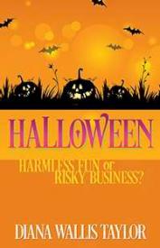 9781629111643 Halloween Harmless Fun Or Risky Business