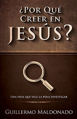 9781629113128 Por Que Creer En Jesus - (Spanish)