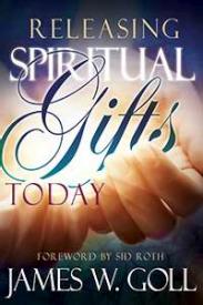 9781629116044 Releasing Spiritual Gifts Today