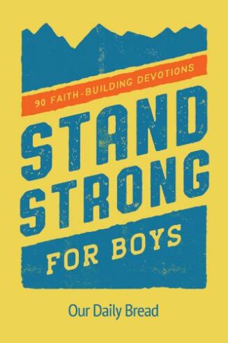 9781640701045 Stand Strong For Boys