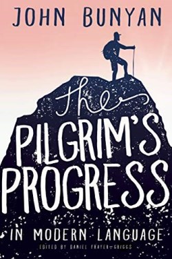 9781641232418 Pilgrims Progress In Modern Language Illustrated