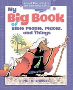 9781641235495 My Big Book Of Bible People Places And Things