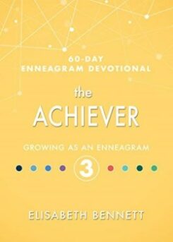 9781641235709 Achiever Growing As An Enneagram 3