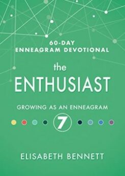 9781641235761 Enthusiast Growing As An Enneagram 7