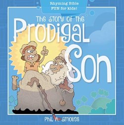 9781641236133 Story Of The Prodigal Son