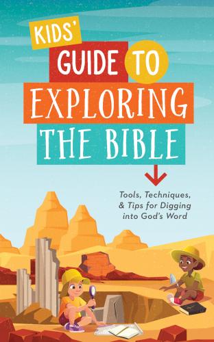 9781643529974 Kids Guide To Exploring The Bible
