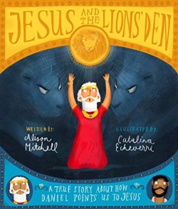 9781784984335 Jesus And The Lions Den