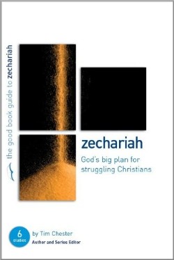 9781904889267 Zechariah : Gods Big Plan For Struggling Christians (Student/Study Guide)