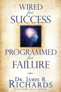9781935870005 Wired For Success Programmed For Failure