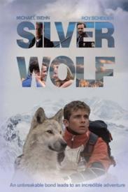 9781970139587 Silver Wolf : An Unbreakable Bond Leads To An Incredible Adventure (DVD)
