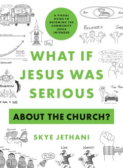 9780802424273 What If Jesus Was Serious About The Church