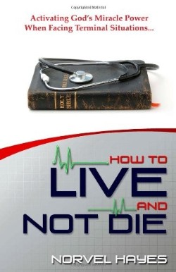 9781577947240 How To Live And Not Die