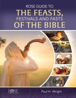 9781649380210 Rose Guide To The Feasts Festivals And Fasts Of The Bible