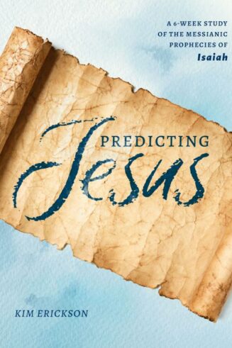 9780802425119 Predicting Jesus : A 6-Week Study Of The Messianic Prophesies Of Isaiah
