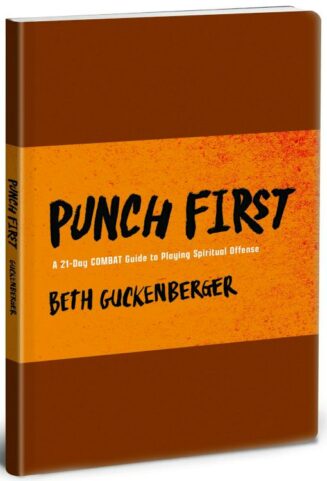 9780830782604 Punch First : A 21-Day COMBAT Guide To Playing Spiritual Offense