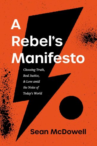 9781496443922 Rebels Manifesto : Choosing Truth
