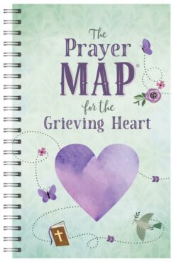9781636093062 Prayer Map For The Grieving Heart