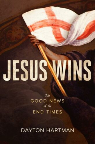 9781683591306 Jesus Wins : The Good News Of The End Times