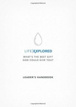 9781784980832 Life Explored Leaders Handbook (Teacher's Guide)