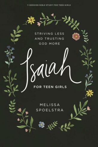 9781087762302 Isaiah Teen Girls Bible Study Book (Student/Study Guide)