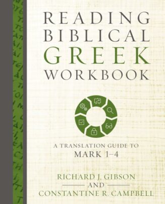 9780310528036 Reading Biblical Greek Workbook