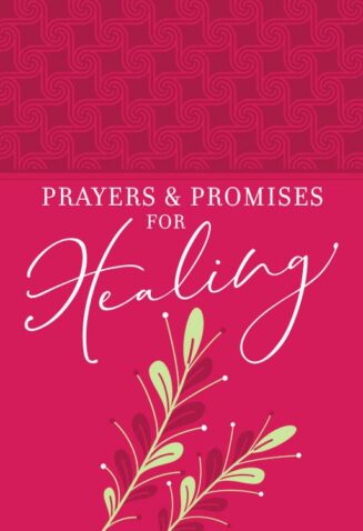 9781424555437 Prayers And Promises For Healing Gift Edition